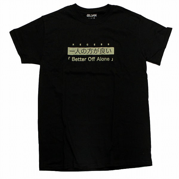 Recess Better Of Alone Tシャツ (ブラック)